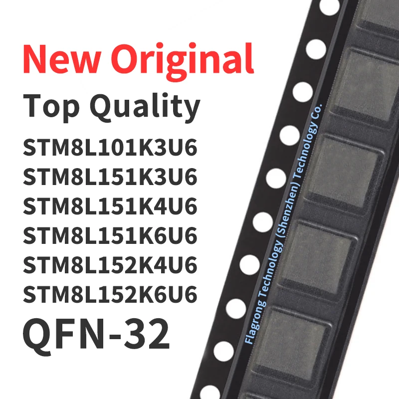 

1 Piece STM8L101K3U6 STM8L151K3U6 STM8L151K4U6 STM8L151K6U6 STM8L152K4U6 STM8L152K6U6 QFN-32 Chip IC New Original