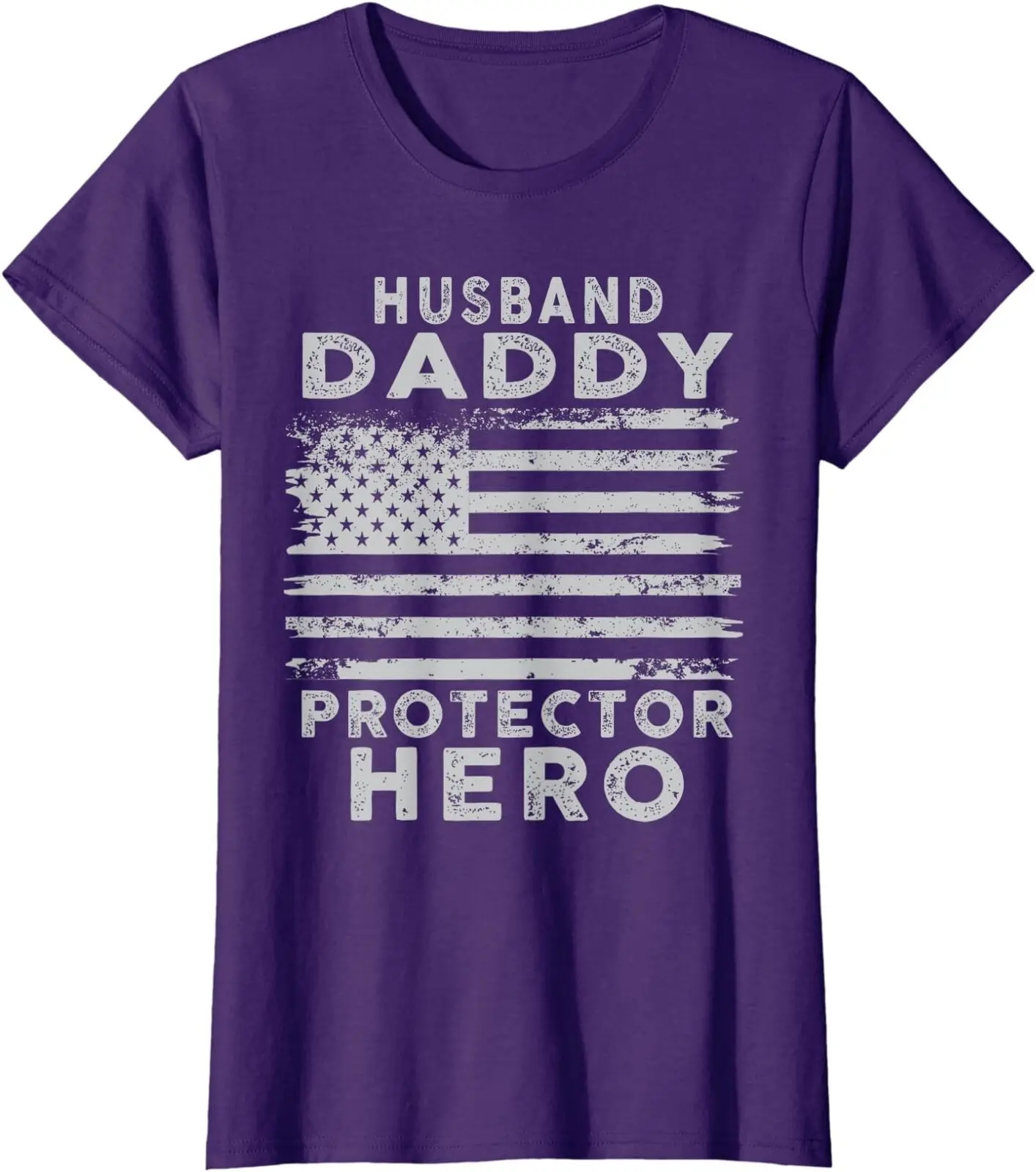 Husband Daddy Protector Hero USA Flag Fathers Day Ladies' Crewneck T-Shirt