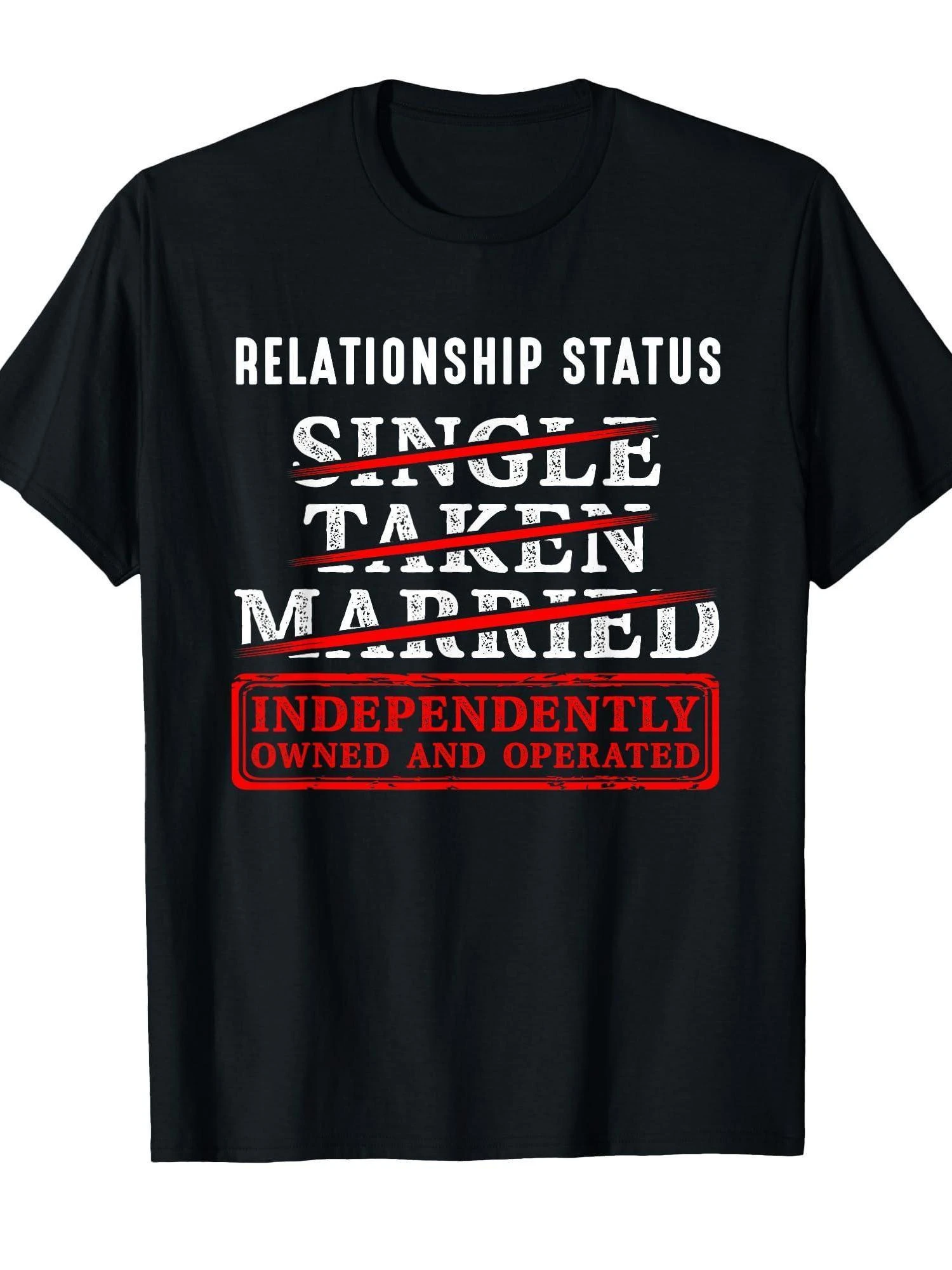 Men's Funny Relationship Status T-shirt - Independent Single Divorced Ex-Wife Crew Neck Short Sleeve Soft Breathable Casual Top