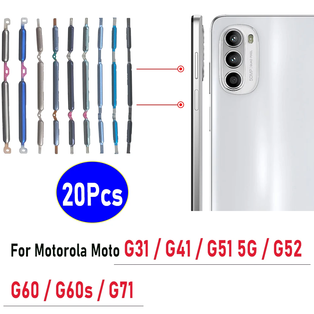 

20Pcs，NEW Tested Replacement Power Button + Volume Side Button Parts For Motorola Moto G31 G71 G60S G60 G52 G41 G51 5G