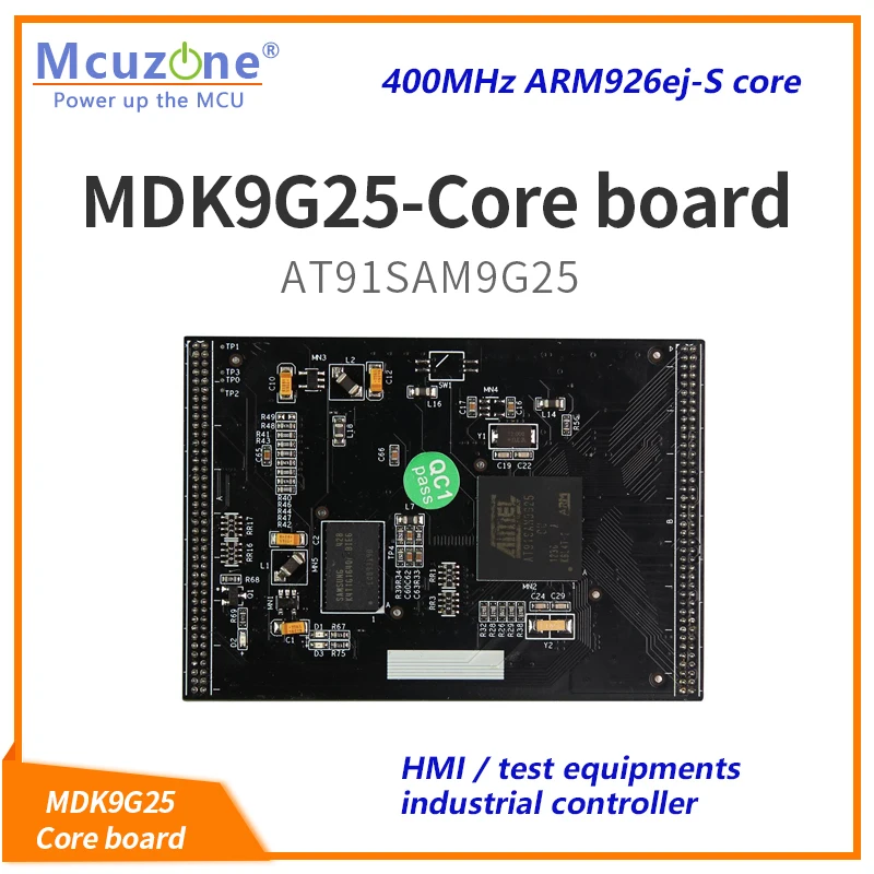 

AT91SAM9G25, MDK9G25 Core Board, 400MHz CPU, 256M NAND,ISI, Ethernet, 4*USART, 2*UART, USB 2.0 HS