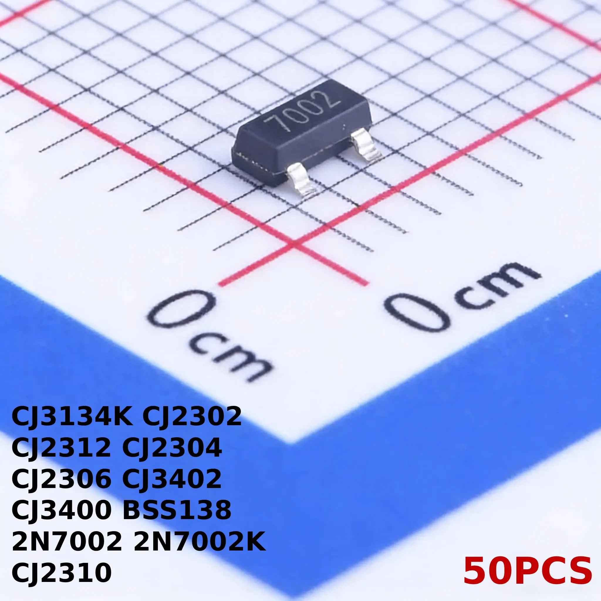 50pcs CJ2310 2N7002K 2N7002 BSS138 CJ3400 CJ3402 CJ2306 CJ2304 CJ2312 CJ2302 CJ3134K SOT-23 N-channel SMD MOSFET
