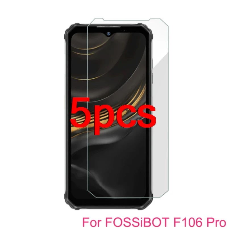 5PCS FOR FOSSiBOT F106 Pro 6.58" Tempered Glass Guard Protective Cover ON FOSSiBOTF106Pro F106Pro Screen Protector Film Shield