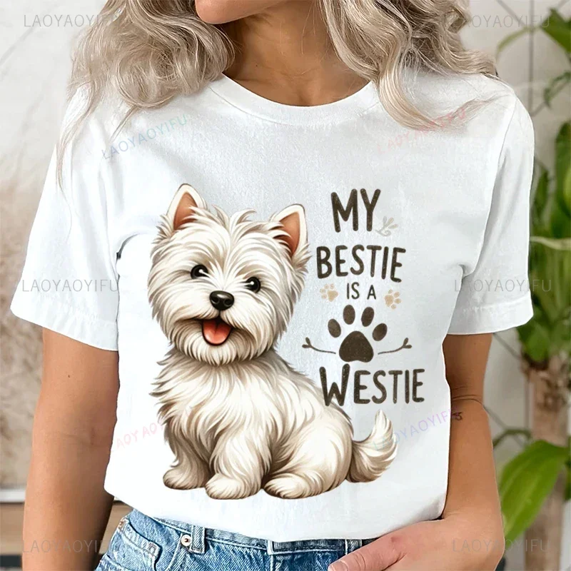 My Bestie Is A Westie Cute Dog Breeds Camisa T-shirt Women Funny Dog Paw Prints Tee Cartoon Animal Lover Gift Funny O-neck Tops