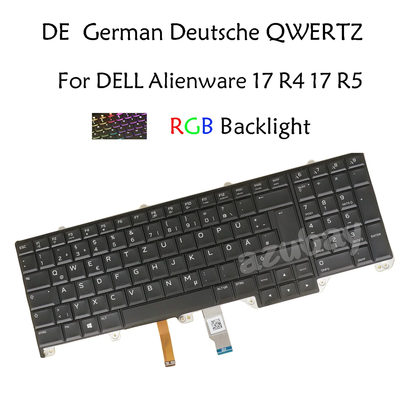 0V5NM6 PK131QB1A16 NSK-EE0BC German QWERTZ replacement laptop Keyboard for Dell Alienware 17 R4, 17 R5 RGB Backlit