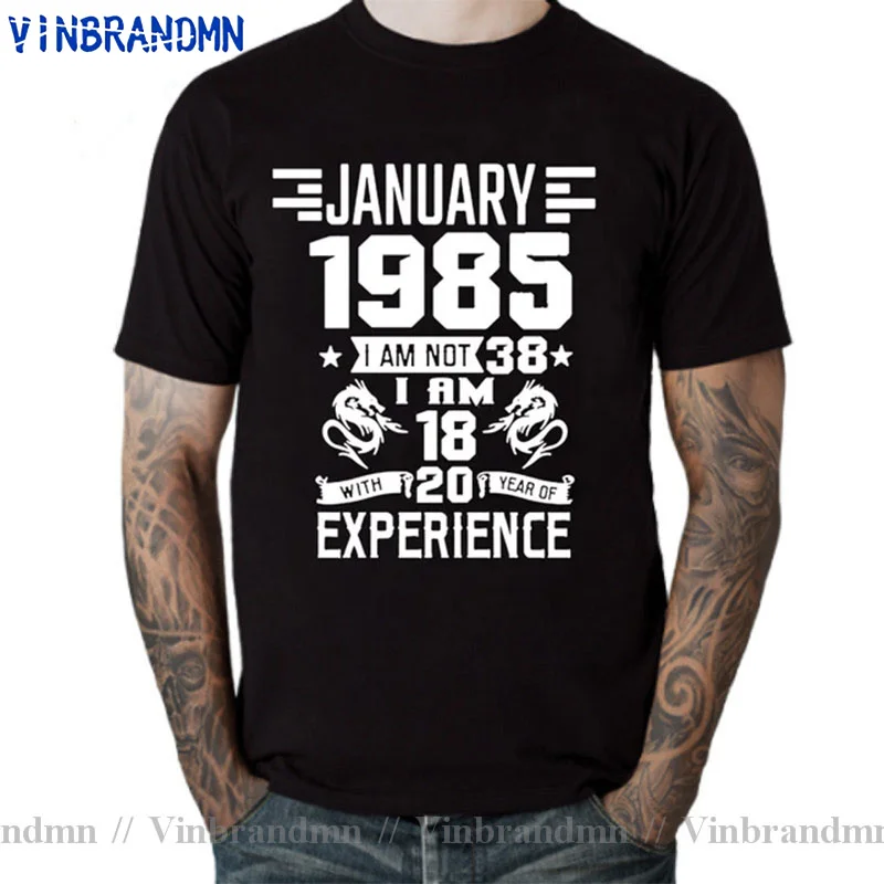 I'm 18 with 20 Year of Experience Born in 1985 Nov September Oct Dec Jan Feb March April May June July August 38TH Birth T Shirt