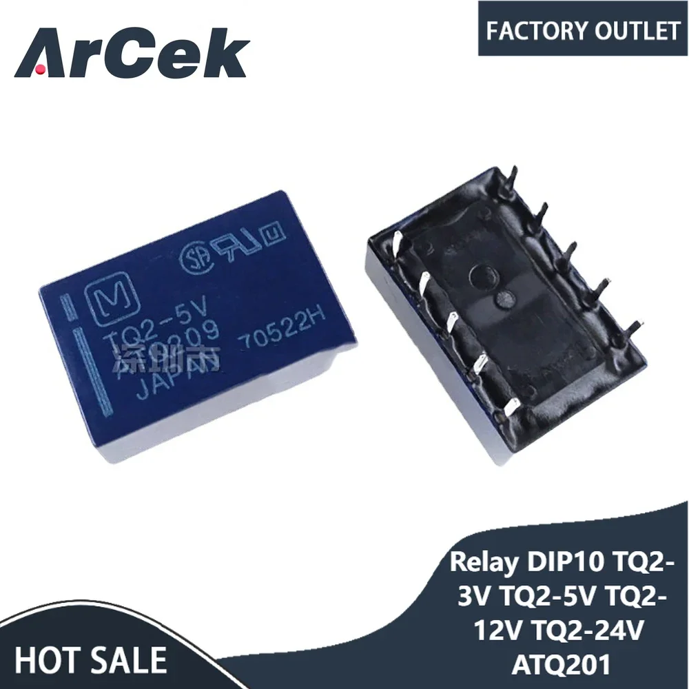 100Pcs Relay DIP10 TQ2-3V TQ2-5V TQ2-12V TQ2-24V ATQ201 ATQ209 ATQ203 ATQ204