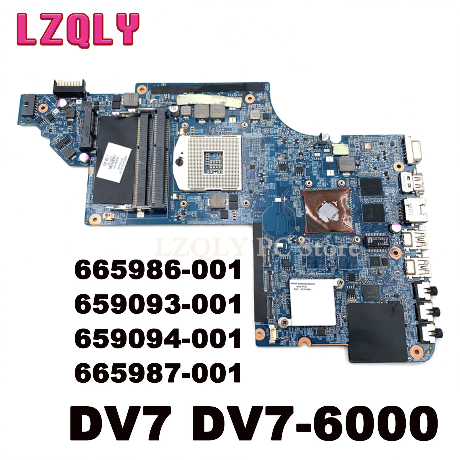 LZQLY For HP Pavilion DV7 DV7-6000 665986-001 659093-001 659094-001 665987-001 HM65 DDR3 HD7400M GPU Laptop Motherboard