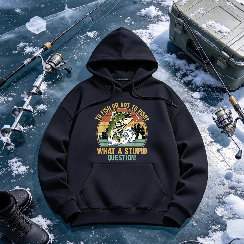 To Fish or Not To Fish What A Stupid Question Hoodie Men Women Retro Sunset Bass Fish Graphic Hooded Sweatshirt Casual Pullover