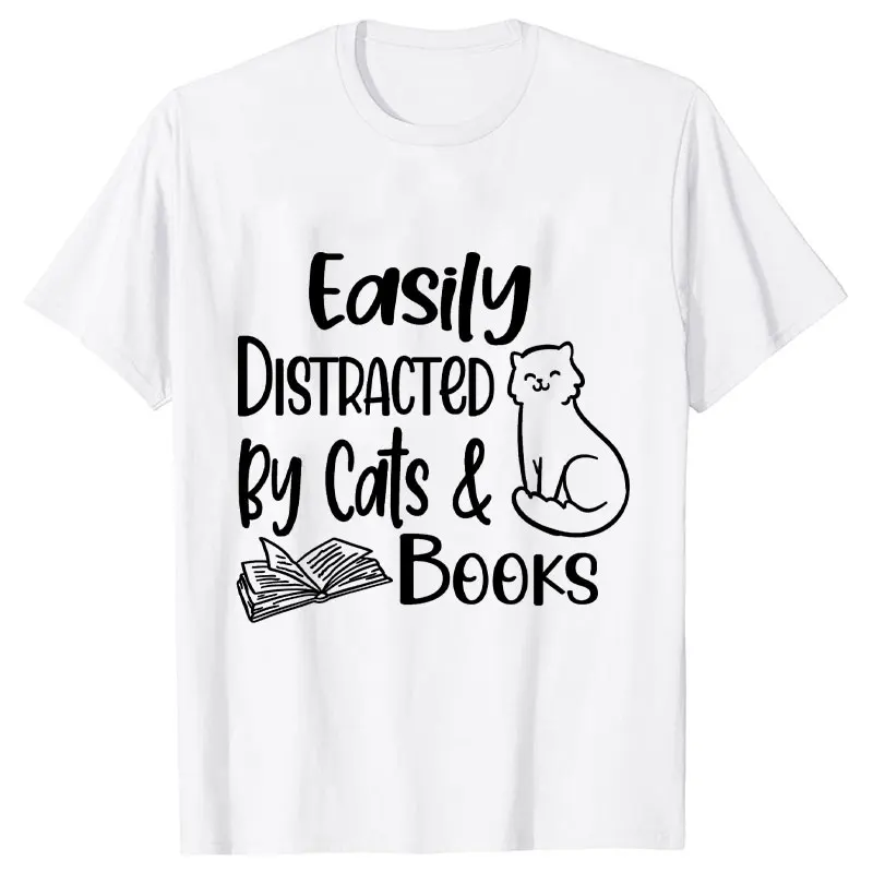 Fashion Women Book Lover T Shirt Easily Distracted By Cats and Books Reader Funny Casual T-shirt Summer Kawaii Female Tee Shirt