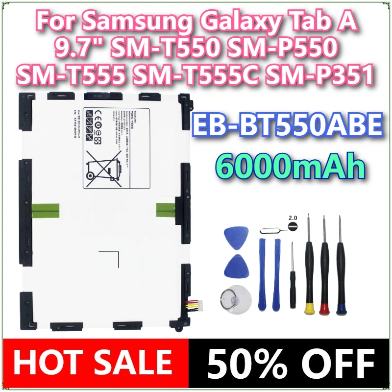 

Brand New Tablet EB-BT550ABE 6000mAh Battery For Samsung Galaxy Tab A 9.7" SM-T550 SM-P550 SM-T555 SM-T555C SM-P351+tools
