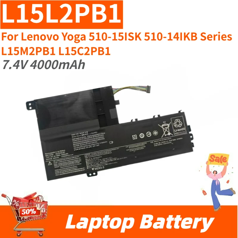 

High Quality L15L2PB1 Laptop Battery 7.4V 4000mAh for Lenovo Yoga 510-15ISK 510-14IKB Series L15M2PB1 L15C2PB1 Brand New