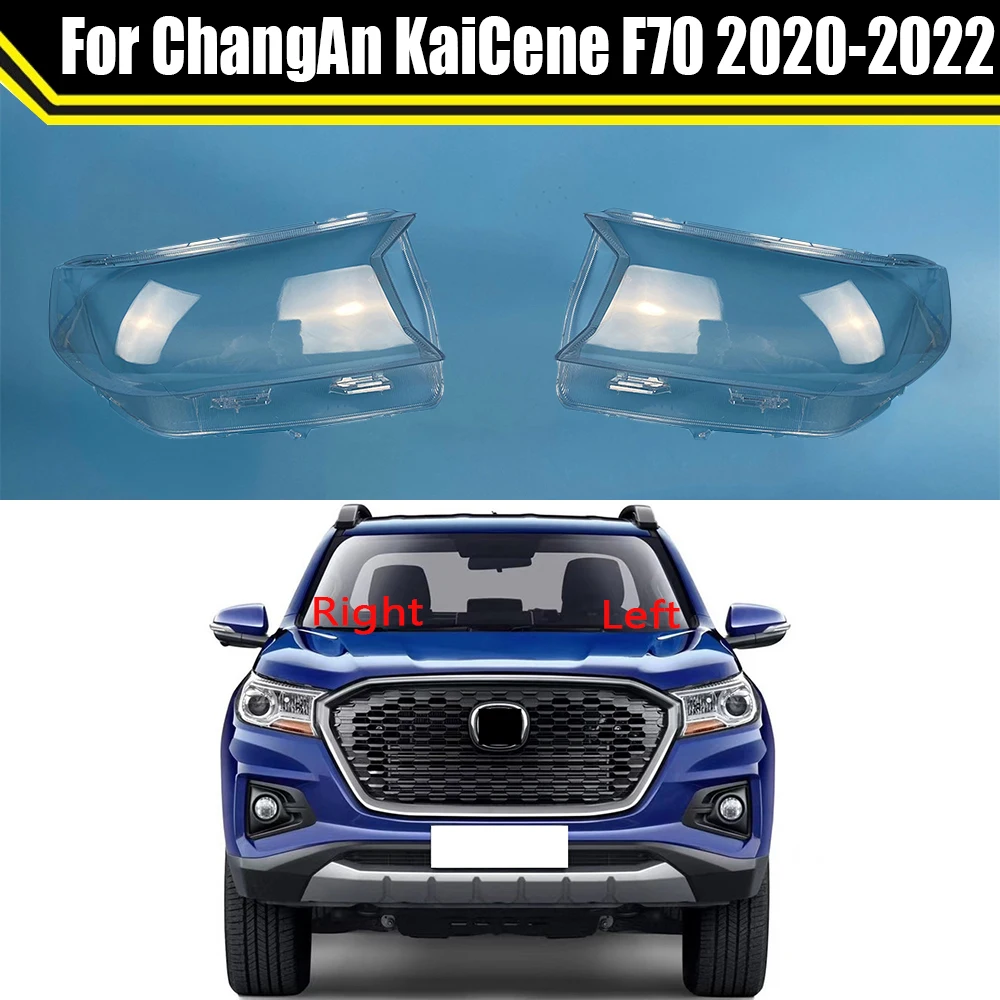 For ChangAn KaiCene F70 2020 2021 2022 Auto Lamp Light Case Front Headlight Lens Cover Lampshade Glass Caps Headlamp Shell