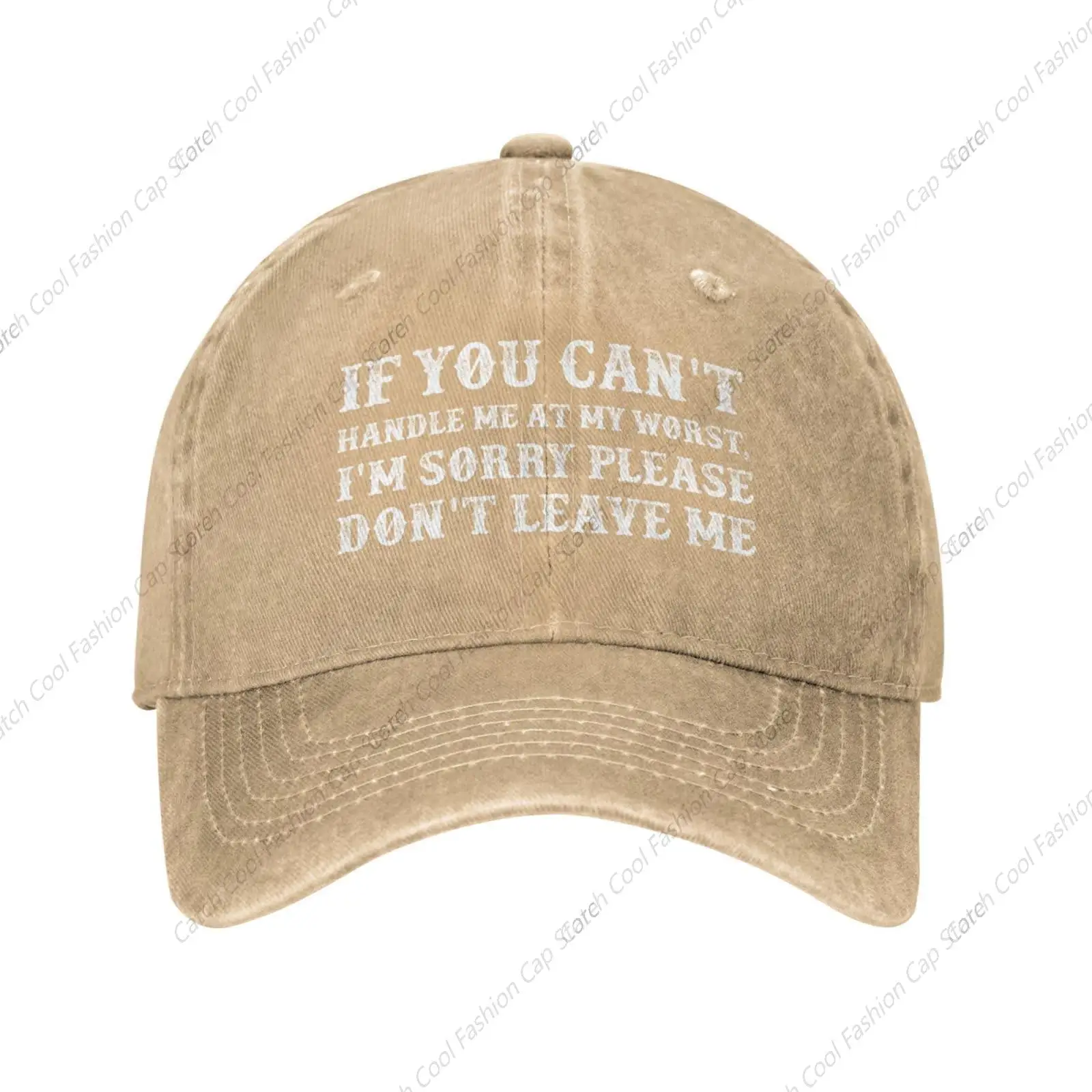 

Trucker Baseball Cap If You Can't Handle Me at My Worst I'm Sorry Please Don't Leave Me Vintage Denim Hat Washed Cotton Sports