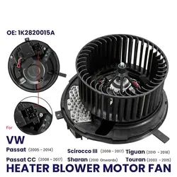 HEATER BLOWER MOTOR FAN FOR VW PASSAT 2005-2014 CC SCIROCCO SHARAN TIGUAN TOURAN