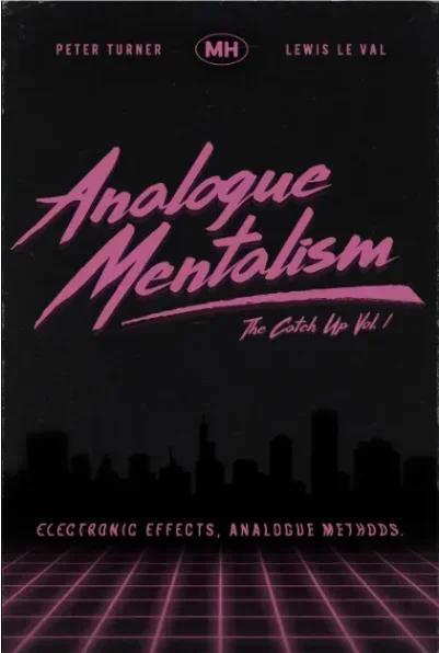 The Catch Up Vol. 1 - Analogue Mentalism By Peter Turner -Magic tricks