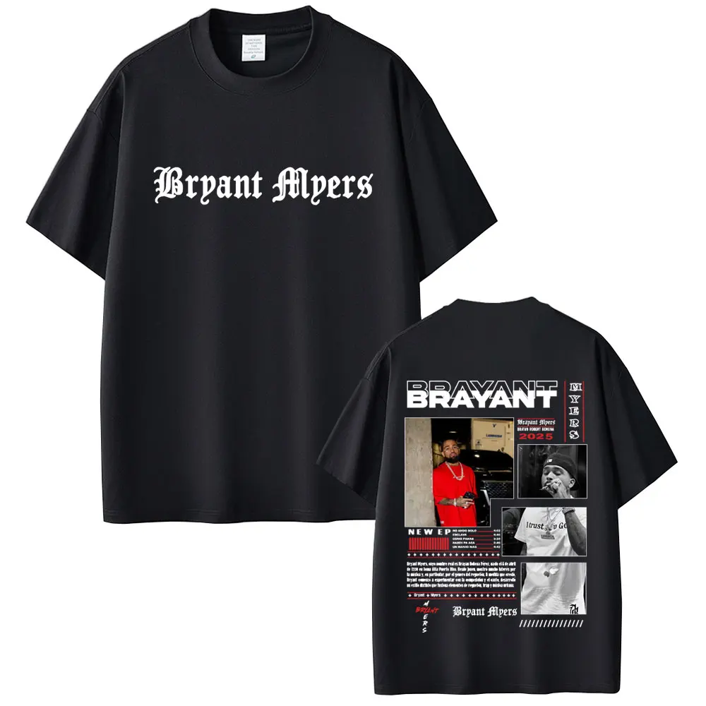 

Rapper Bryant Myers Album 2025 Graphic T-shirts Men Women Fashion Hip Hop Oversized T-shirt Male Casual Cotton Vintage T Shirts