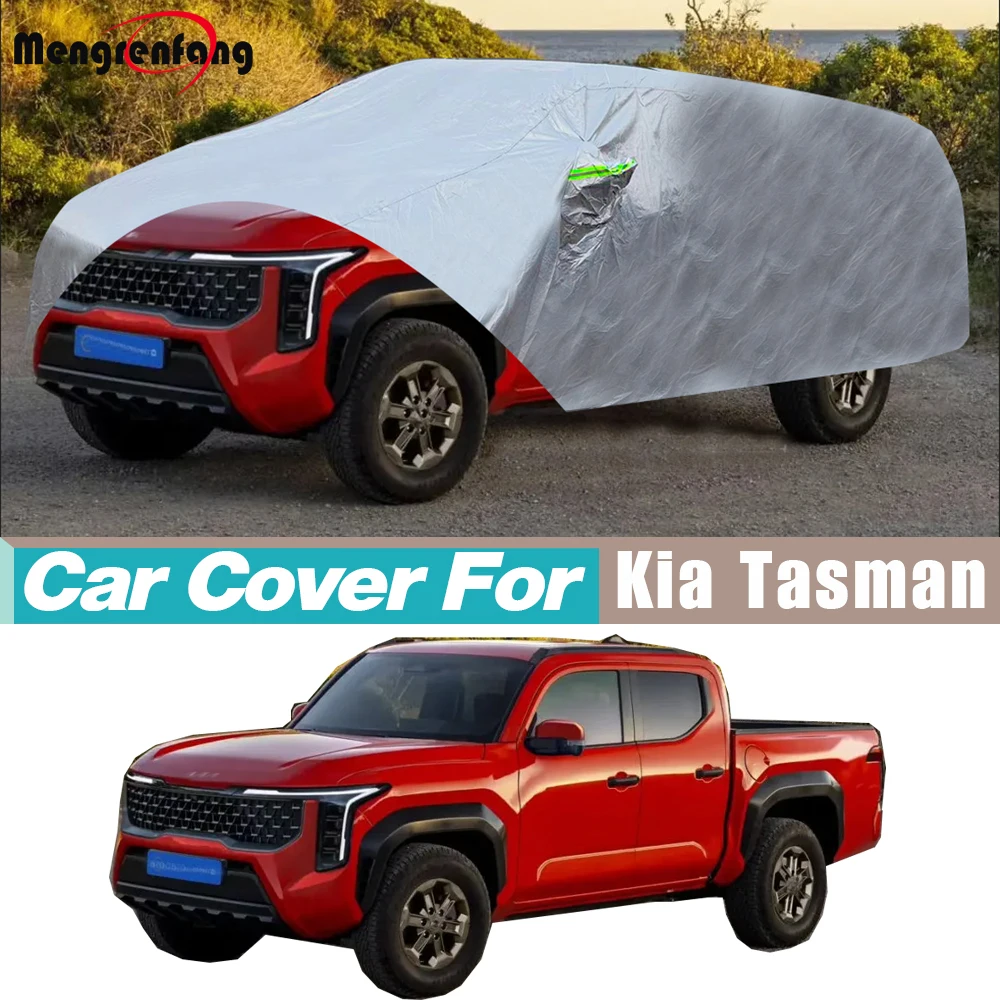 

Full Car Cover Dustproof Truck Outdoor Sun Anti-UV Rain Snow Scratch Prevent Cover For Kia Tasman 2024-2027