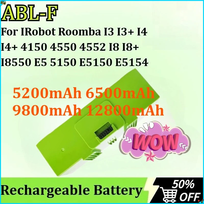 

Cleaner Battery ABL-F for IRobot Roomba J7 J7+ 7550 I3 I3+ I4 I4+ 4150 4550 4552 I8 I8+ I8550 E5 5150 E5150 E5154 E5158 E6 6198
