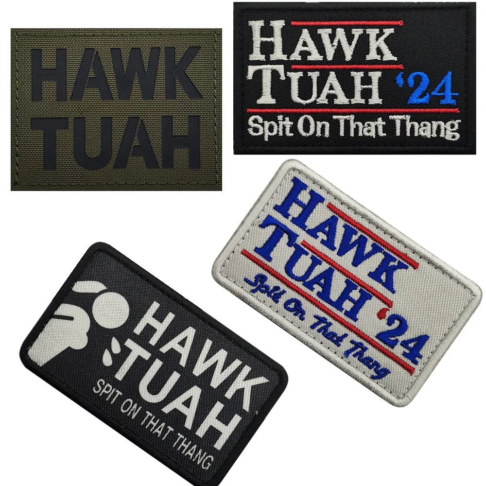 HAWK TUAH Spit Patches Clothing Embroidered Patches 