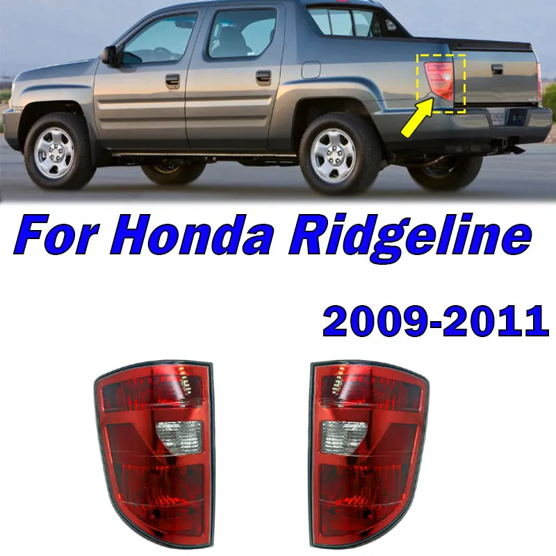

Car Tail Light For Honda Ridgeline 2009 2010 2011 Taillight Driving Light Warning Brake Light Signal Lamp Housing Without Bulbs