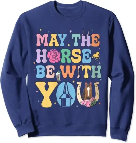 

Polarshe Funny May The Horse Shirt Be With You Horse Lover Unisex Crewneck Sweatshirt