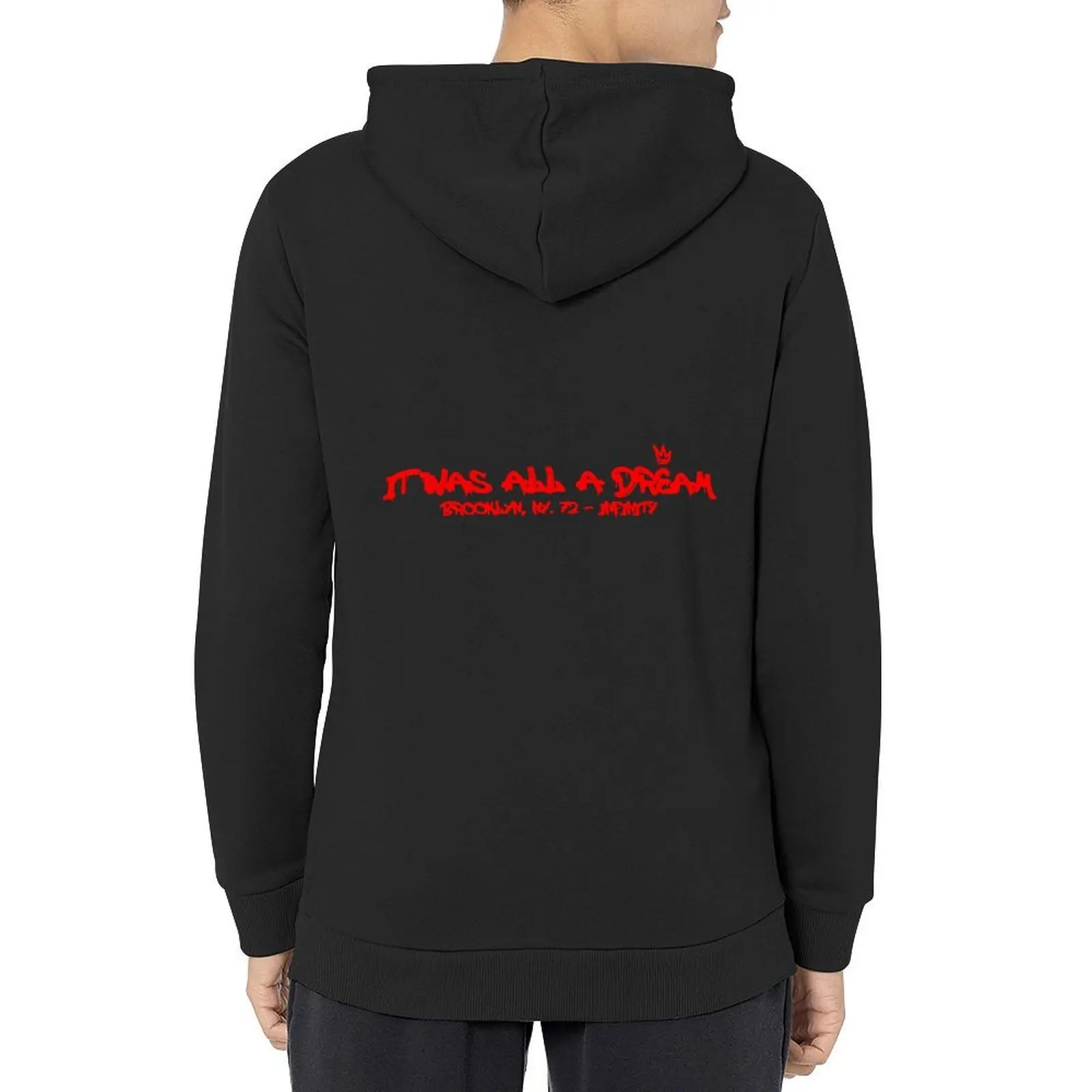 

IT WAS ALL A DREAM Hoodie men wear men clothes mens clothing men's autumn clothes new hoodies and sweatshirts