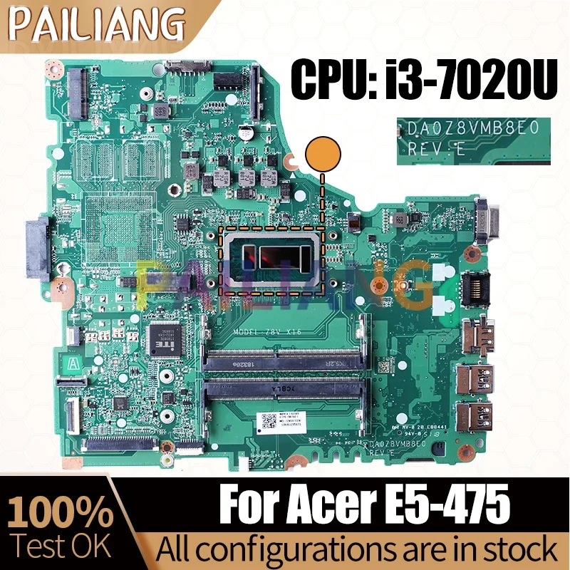 For ACER E5-475 Laptop Mainboard DA0Z8VMB8E0 NBVE41100A SR3M6 i3-7020U Notebook Motherboard