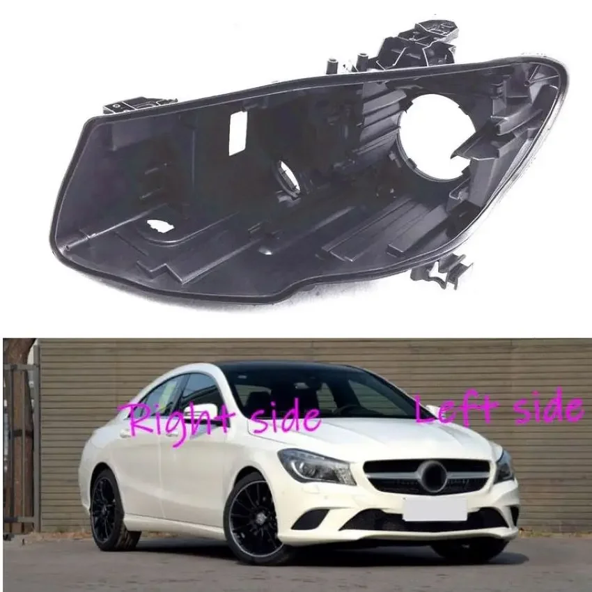 Headlight Base For Benz CLA W117 2013 2014 2015 2016 Headlamp House Car Rear Base Front Auto Headlight Back House