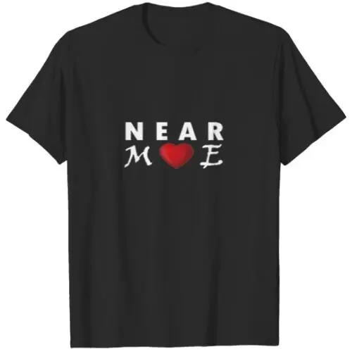 shirt near me Classic T-Shirt T-Shirt T-shirt