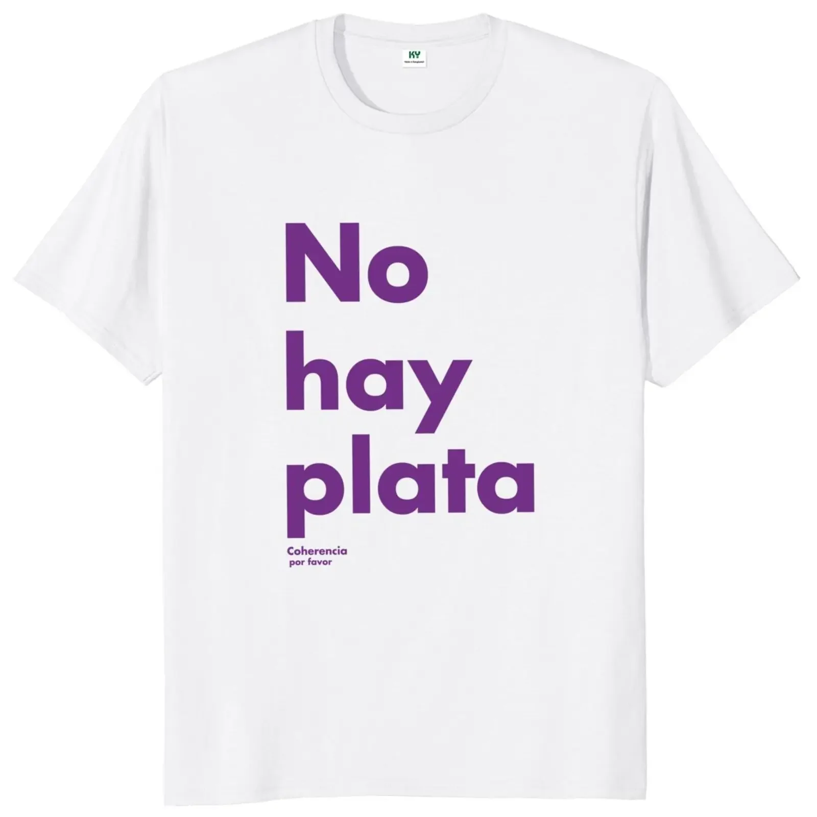 No Hay Plata Javier Milei  T Shirt 2023 Argentina President Fans Tshirts EU Size 100% Cotton Unisex O-neck Tee Tops