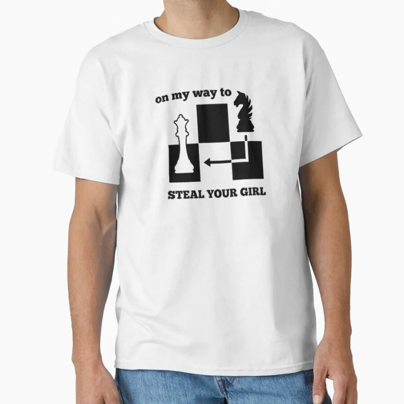 

On my way to Steal Your Girl Chess game – Win or Learn Strategy Game Funny gift T-shirt chess lover Large size Tops S-6xl