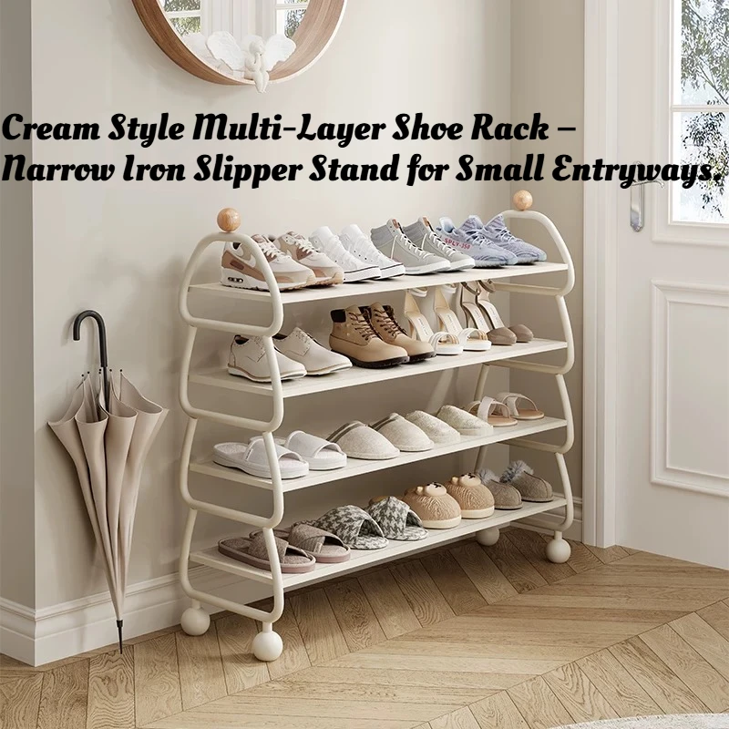 Cream Simple Shoe Rack Multi-layer Narrow Small Storage Metal Shoe Rack Luxury Display Mueble Organizador Home Furniture
