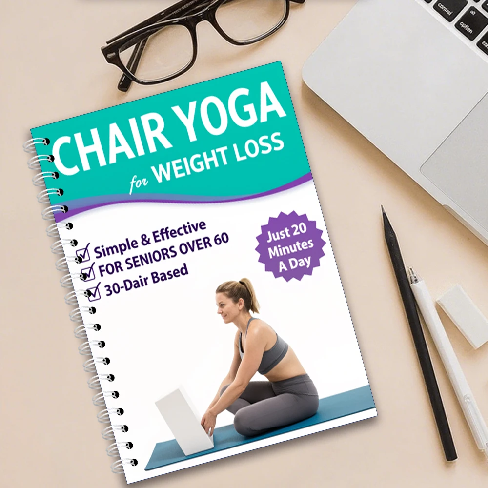 Chair Yoga Logbook Notebook Fitness Plan for Seniors Over 60, 30 Day Yoga Exercises for Flexibility Balance, A5 Easy to Follow