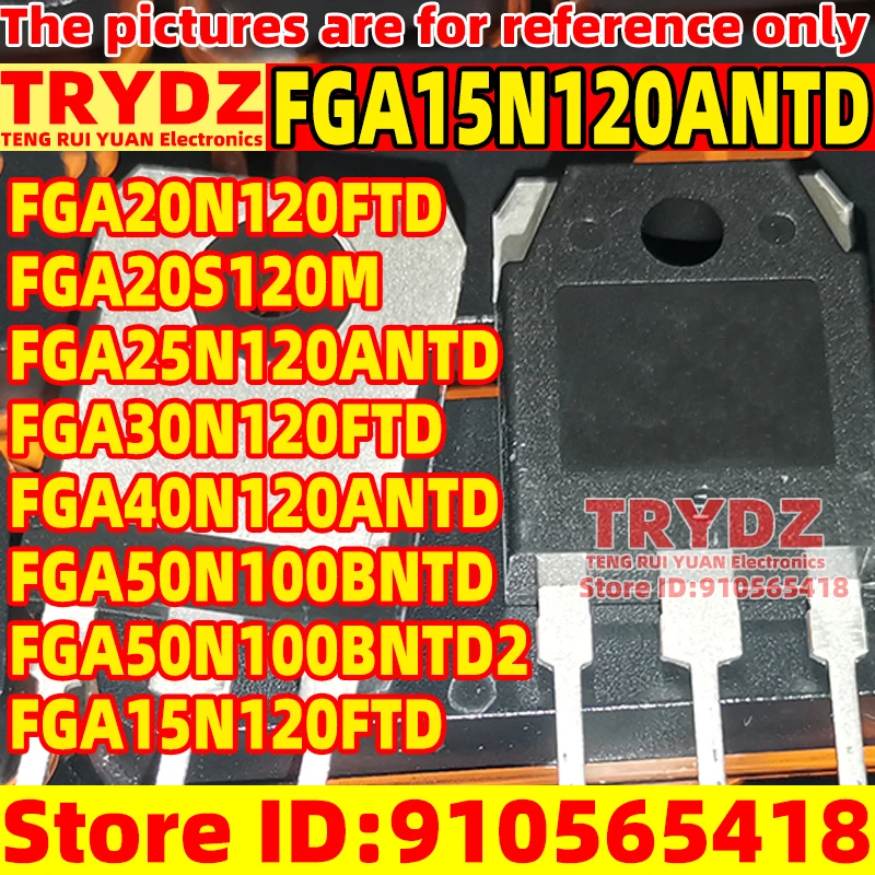 1pcs FGA15N120ANTD FGA20N120FTD FGA20S120M FGA25N120ANTD FGA30N120FTD FGA40N120ANTD FGA50N100BNTD FGA50N100BNTD2 FGA15N120FTD