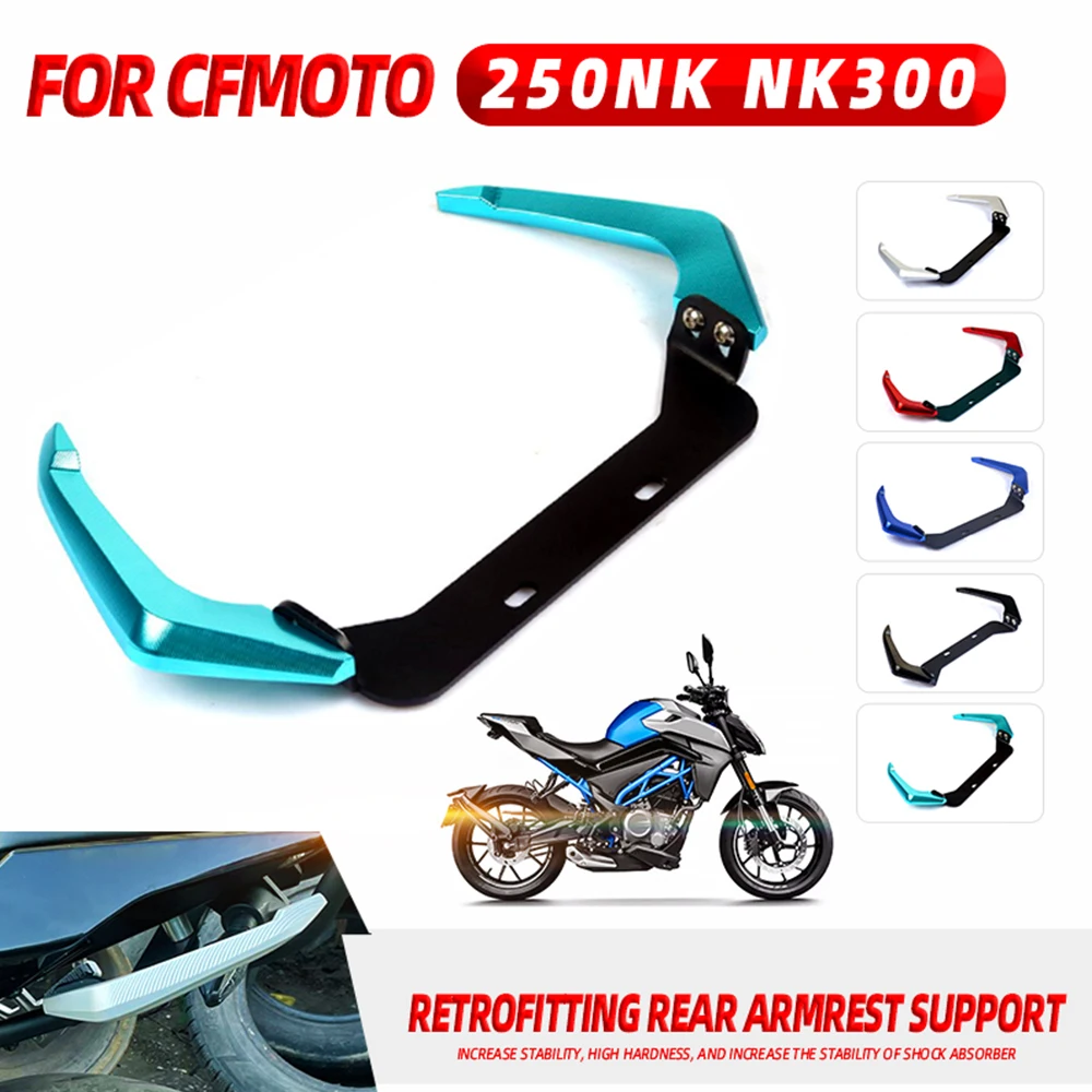 For CFMOTO 250NK NK250 NK300 250 NK 300 Tail Rear Seat Passenger Pillion Handle Grab Bars Armrest Shelves Motorcycle Accessories