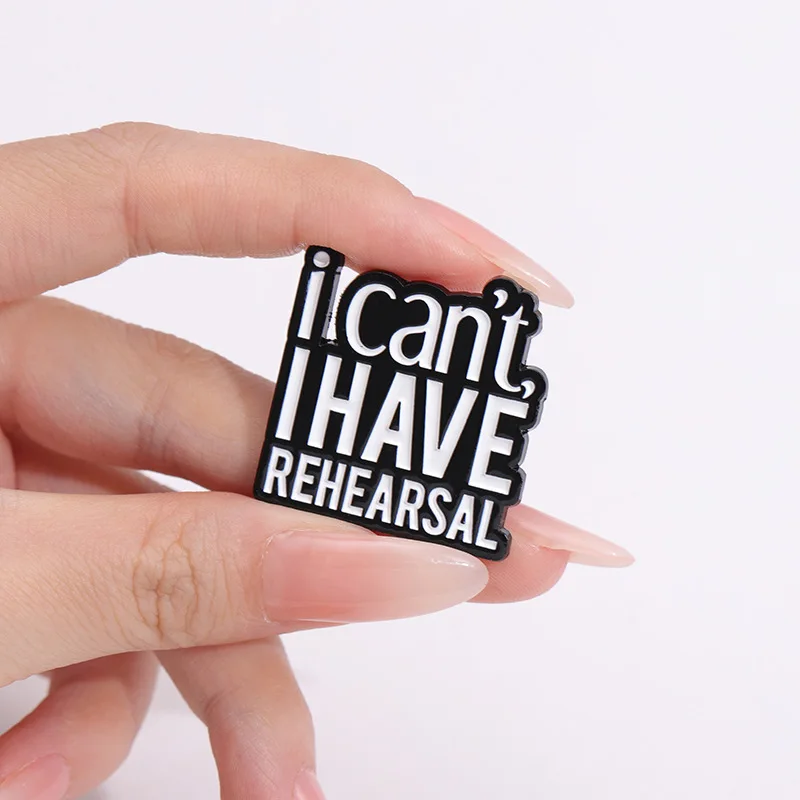 I Can't I Have Rehearsal Thespian Drama Theater Enamel Pins Wooden Spoon Survivor Brooch Lapel Badge Jewelry Gift Accessories