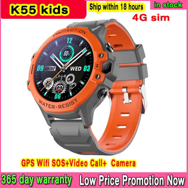 4G Kids Smart Watch GPS LBS WIFI Location SOS Video Call Remote Monitor Camera IP67 Waterproof K55 Smartwatch Voice Phone Child