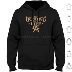 No Boxing No Life Gold Hoodies Long Sleeve Canelo Alvarez Canelo Alvarez Boxing Canelo Alvarez Saul Canelo Saul Alvarez