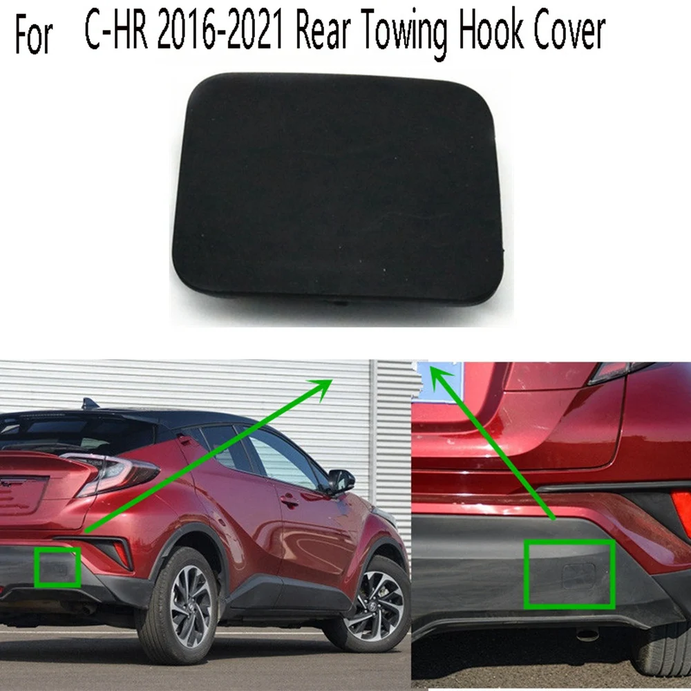 Tampa do gancho do reboque do amortecedor traseiro do carro para Toyota C-HR, Tampa do gancho de reboque, 2016-2021