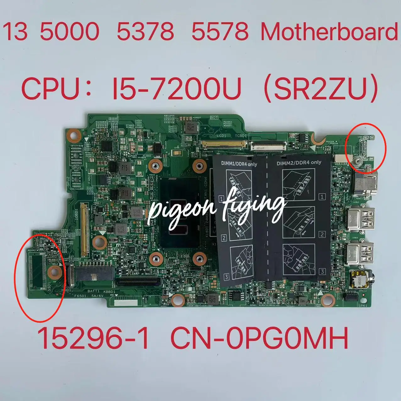 

15296-1 For Dell Inspiron 13 5000 5378 5578 Laptop Motherboard CPU: I5-7200U SR2ZU DDR4 CN-0PG0MH 0PG0MH PG0MH 100% Test OK