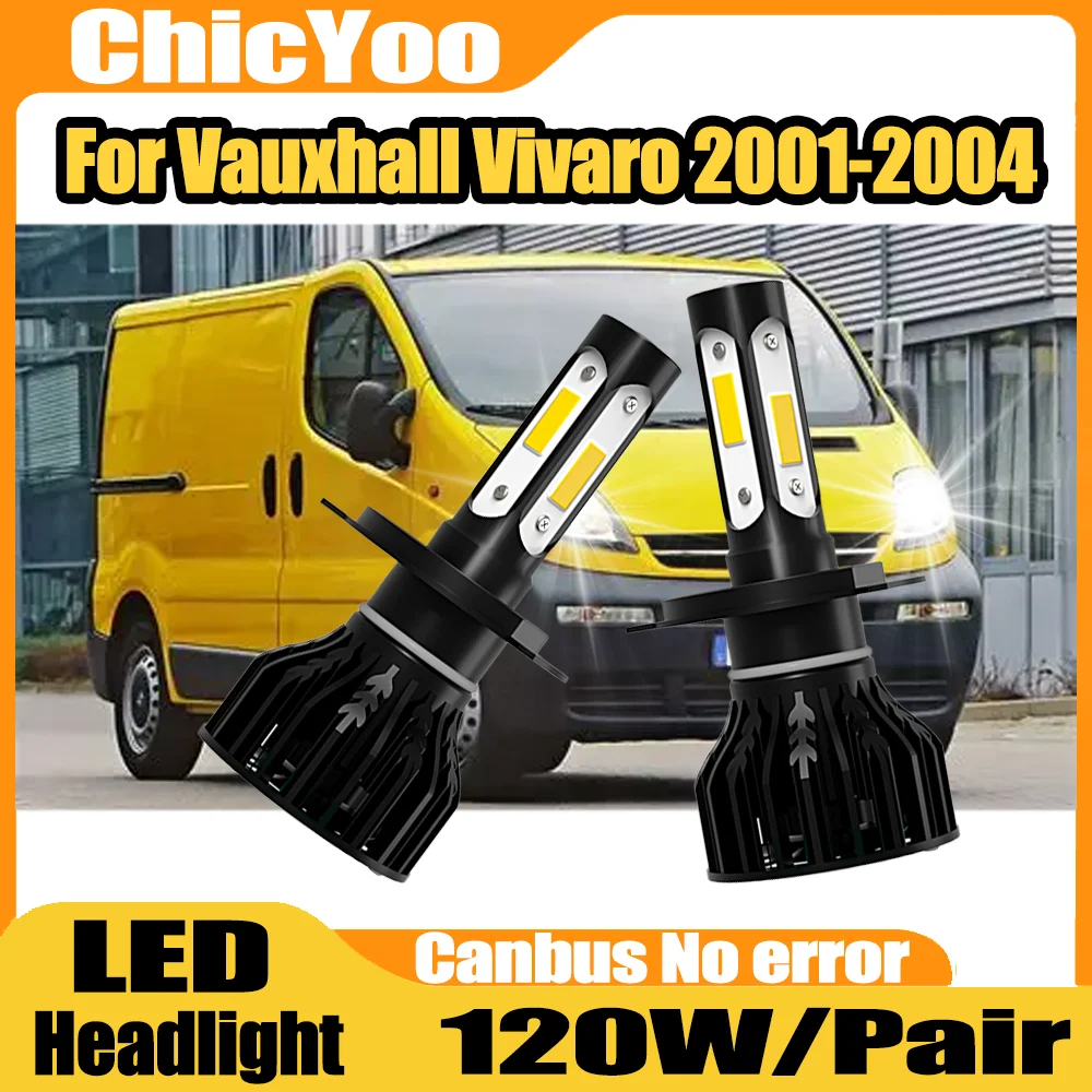 

2X Canbus LED-фары для автомобиля без ошибок, 20000 лм, высокая мощность, 120 Вт, турбо-лампы для Vauxhall Vivaro 2001-2004 годов