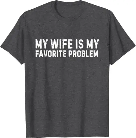 Y2k „Ehefrau“ Sarkastisches Witz-T-Shirt, Humor „Ich liebe meine Frau“ Grafik-T-Shirt, Persönlichkeit „Meine Frau ist mein liebstes Problem“ Lustiges Shirt – Detail 21