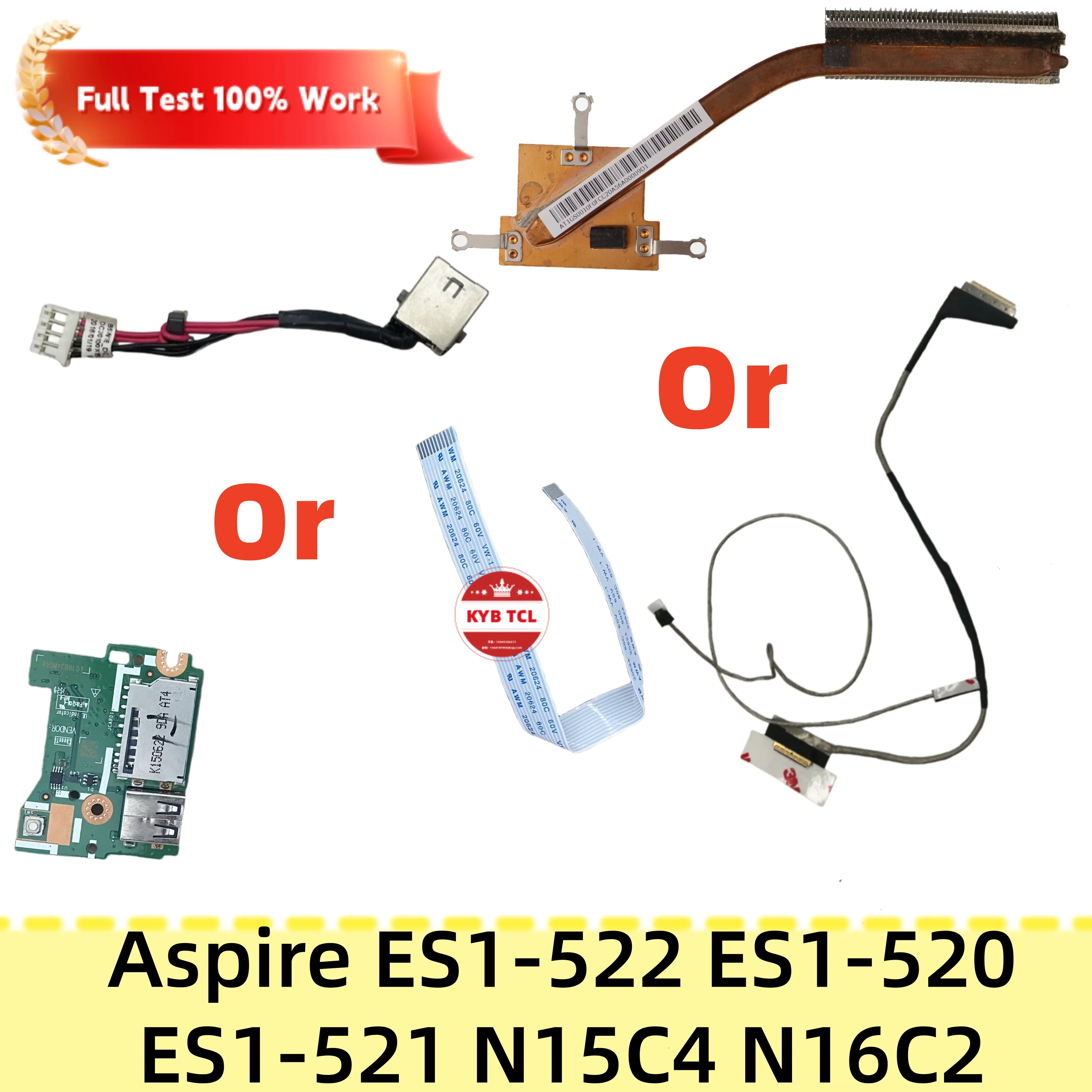 Lector de tarjetas USB, placa de botón de encendido, disipador de calor, conector de alimentación CC, cable de pantalla LCD para Acer Aspire ES1-522 ES1-520 ES1-521 N15C4 N16C2 AT1GS0010F0 R0 LS-D121P DC020021010