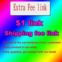 make up for difference / extra shipping fees (Please order this item according to the seller's suggestion)