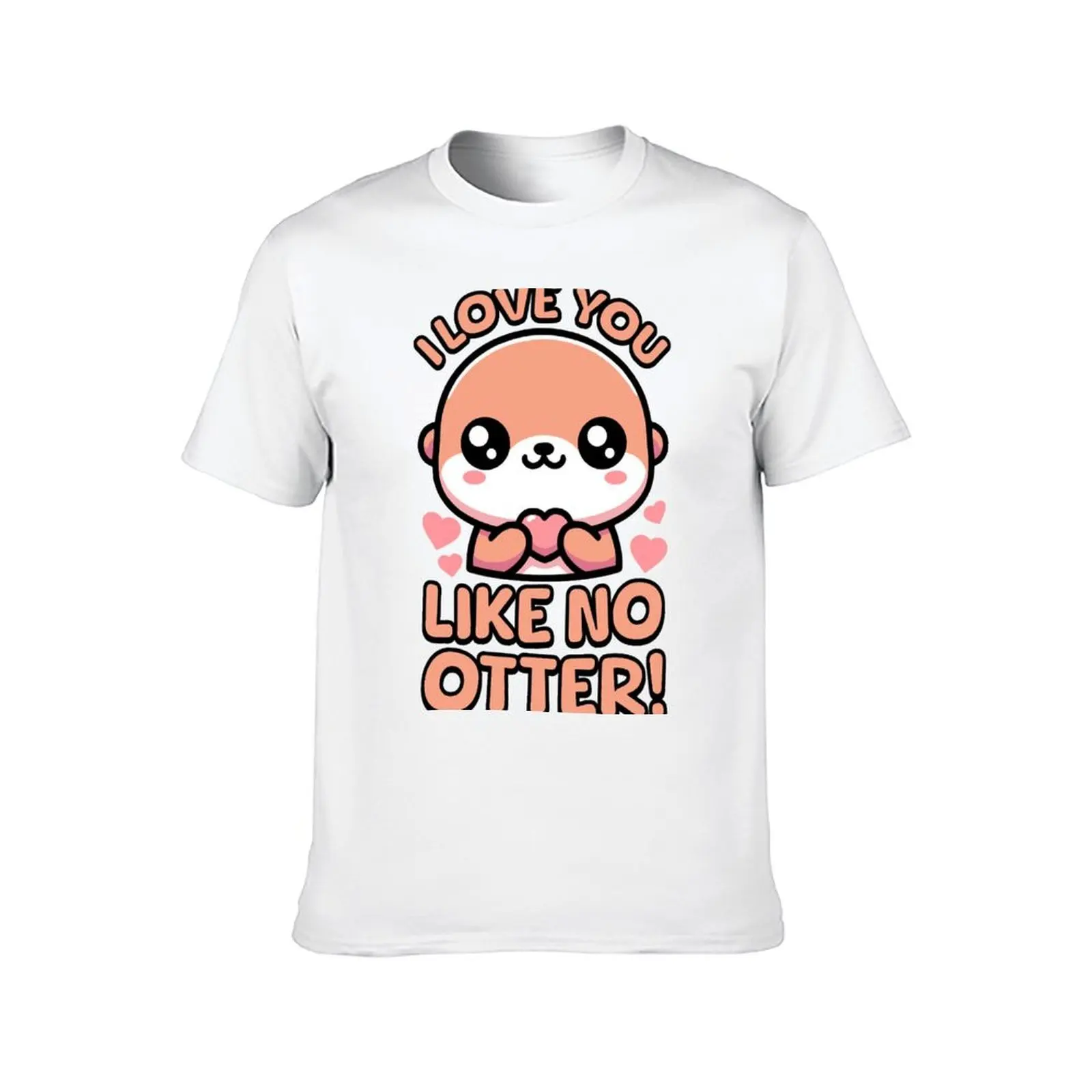 私はカワウソのようにあなたを愛しています！ かわいいカワウソのダジャレ！ Tシャツ 面白いTシャツ 男性用Tシャツ 男性用コットンソフトTシャツ