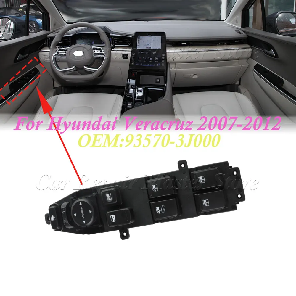 Car Replacement Accessories 93570-3J000 For Hyundai Veracruz 2007-2012 Car Driver Side Left Master Power Window Switch
