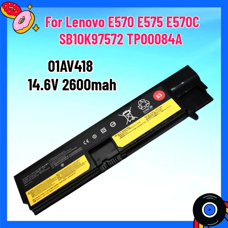 

01AV418 14.6V 2600mah Suitable for Lenovo E570 E575 E570C SB10K97572 TP00084A Battery