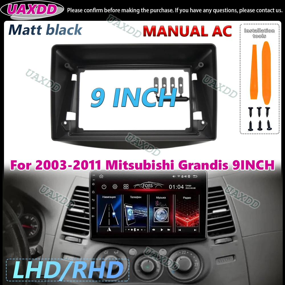 UAXDD 2 Din 9 Inch Car Frame Android Fascia Audio Mount Adapter Board Adjustment Kit for Mitsubishi Grandis 2003-2011 MANUAL AC