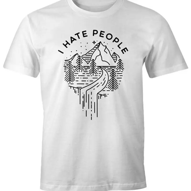 Mens TShirt Inscription I Hate People Adventure Mountains Nature Fun Shirt Saying